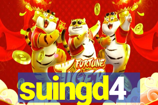 suingd4