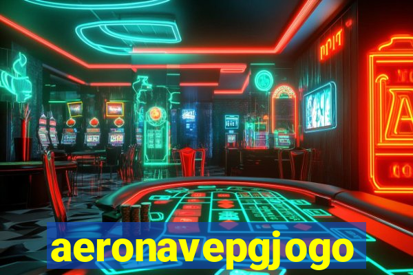 aeronavepgjogo