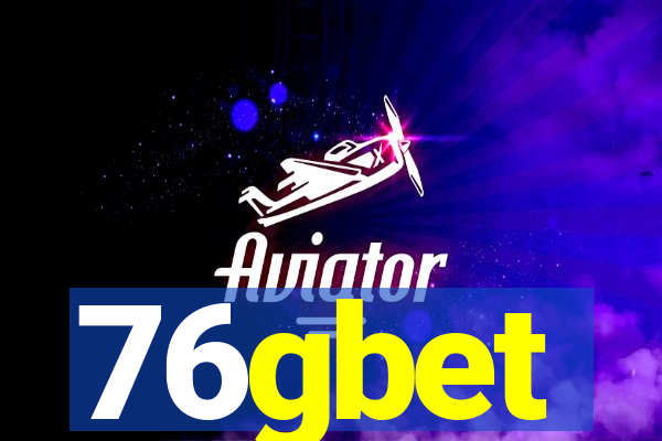 76gbet