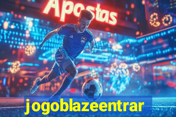 jogoblazeentrar