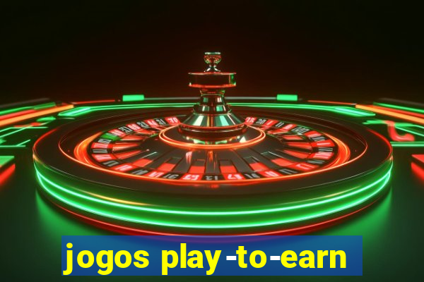 jogos play-to-earn