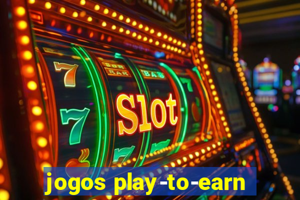 jogos play-to-earn