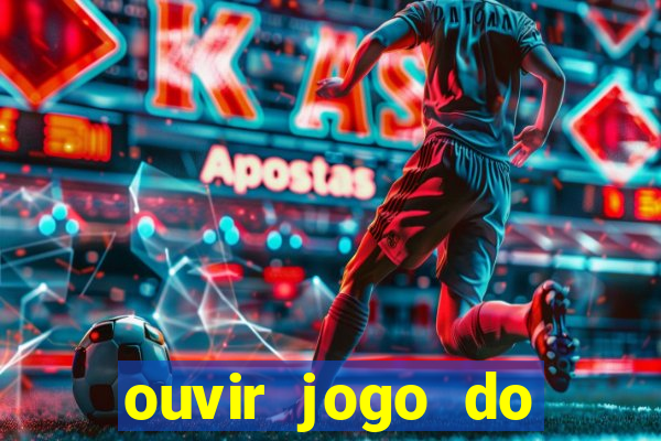 ouvir jogo do vasco ao vivo