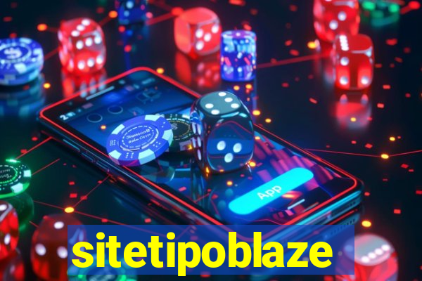 sitetipoblaze