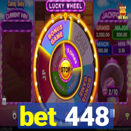 bet 448