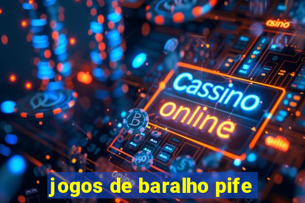 jogos de baralho pife