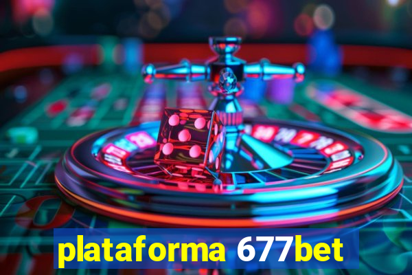 plataforma 677bet