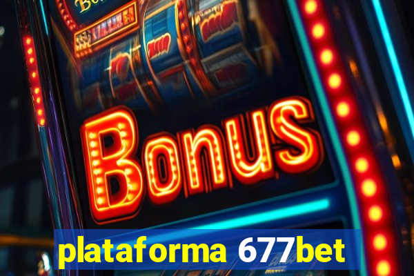 plataforma 677bet