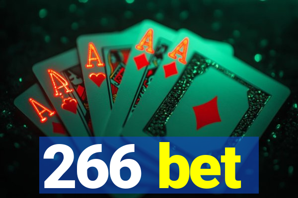 266 bet