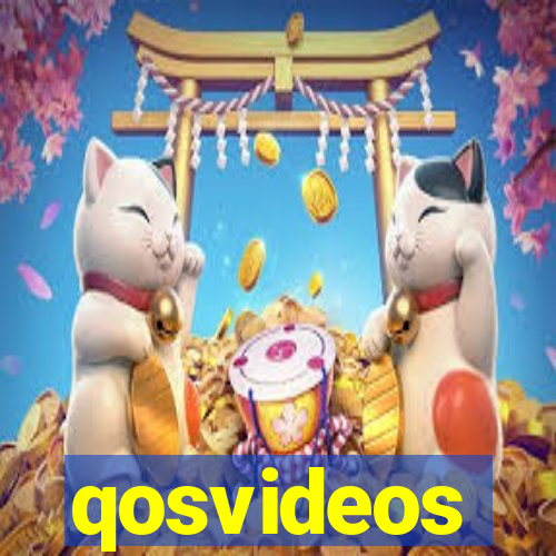 qosvideos