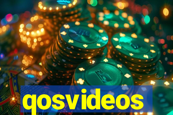 qosvideos