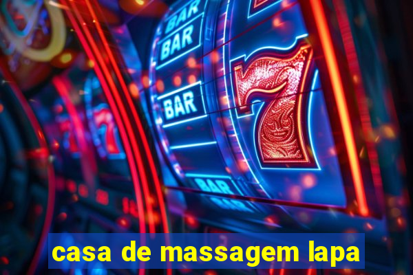 casa de massagem lapa