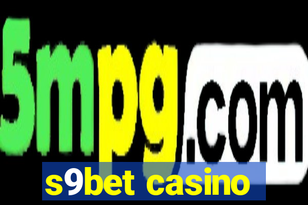 s9bet casino