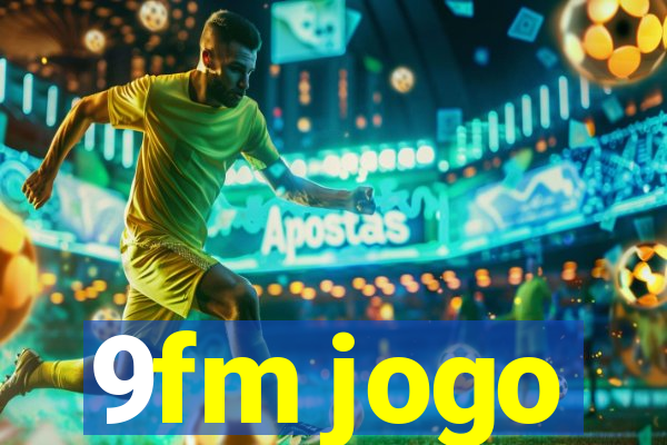 9fm jogo