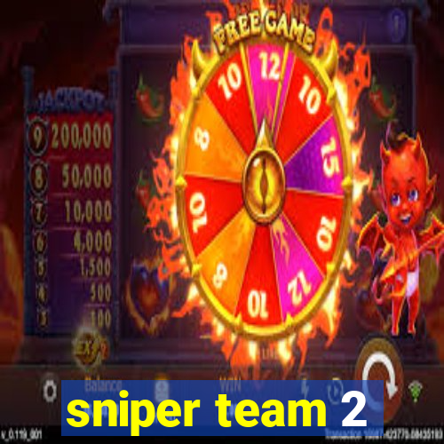 sniper team 2