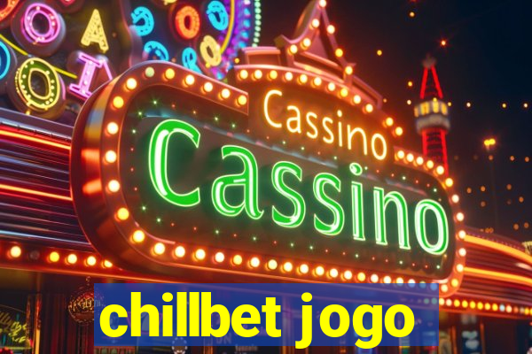 chillbet jogo