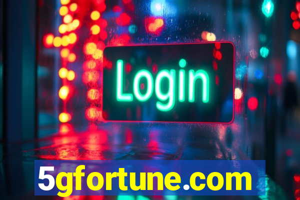 5gfortune.com