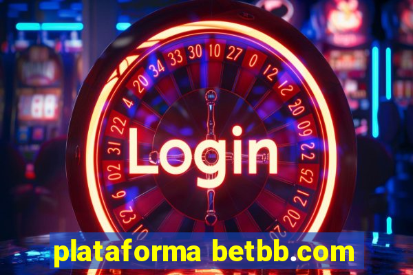 plataforma betbb.com