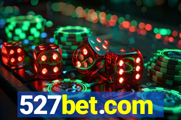 527bet.com