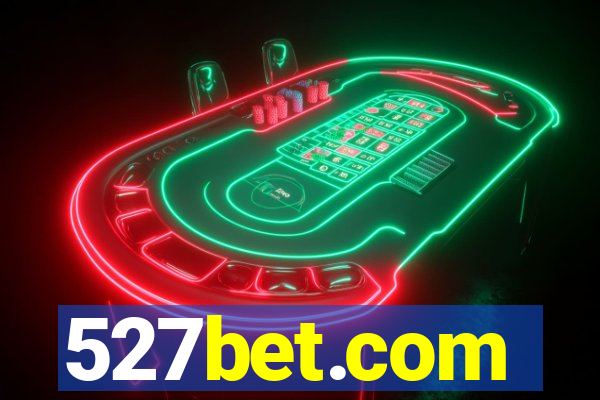 527bet.com