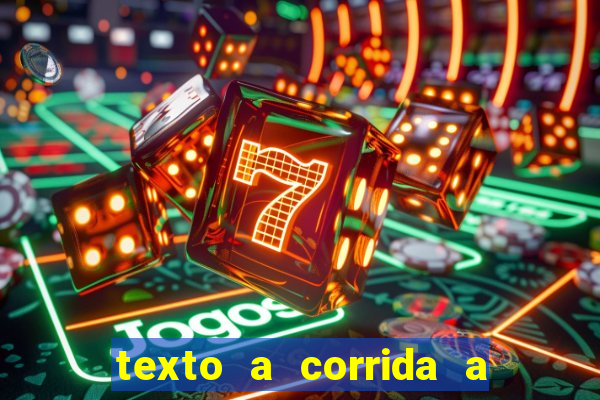 texto a corrida a lagarta lili