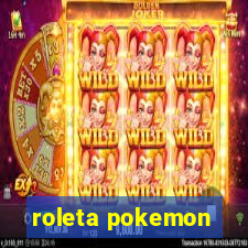 roleta pokemon