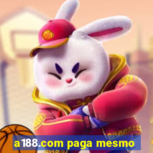 a188.com paga mesmo