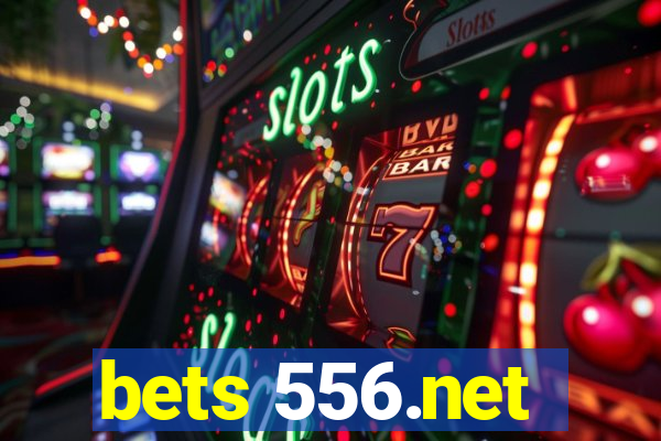 bets 556.net