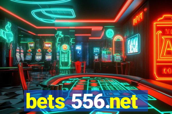 bets 556.net