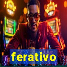 ferativo