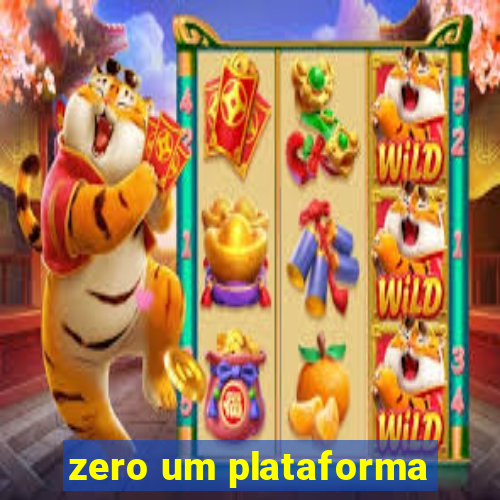 zero um plataforma