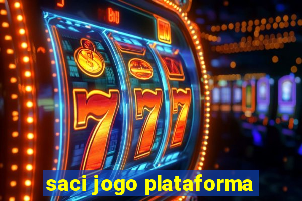 saci jogo plataforma