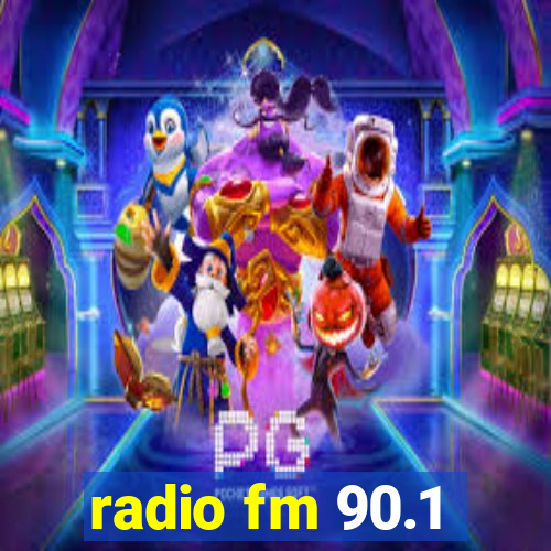 radio fm 90.1