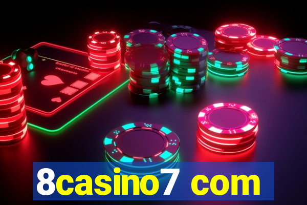 8casino7 com