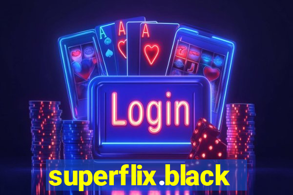 superflix.black