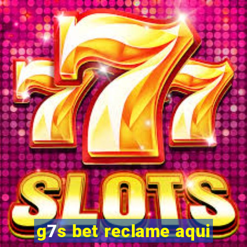 g7s bet reclame aqui