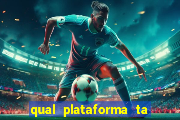 qual plataforma ta pagando mais