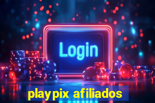 playpix afiliados