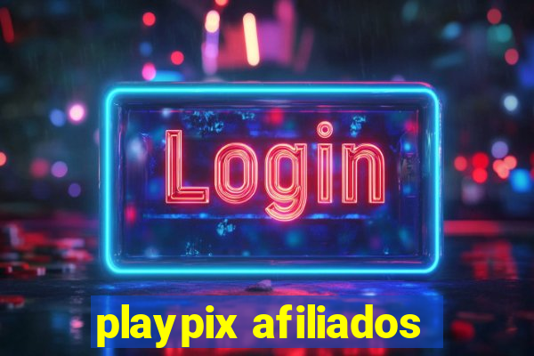 playpix afiliados