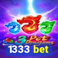 1333 bet