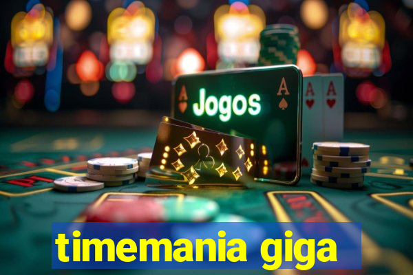 timemania giga