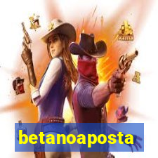 betanoaposta