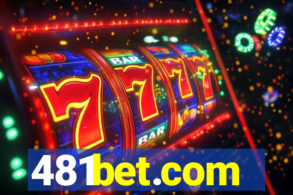 481bet.com