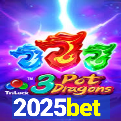 2025bet