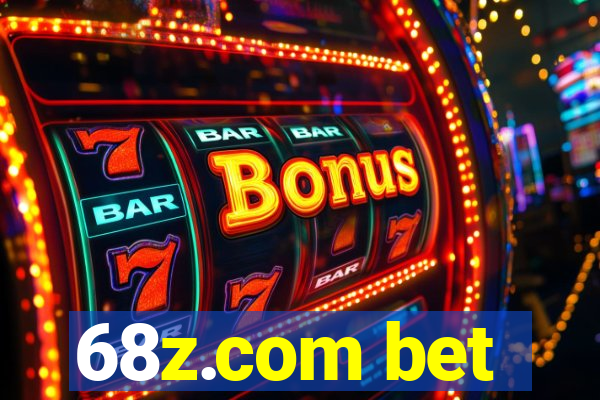 68z.com bet