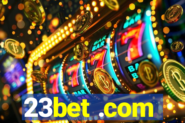 23bet .com