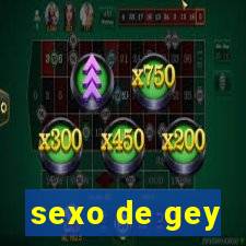 sexo de gey