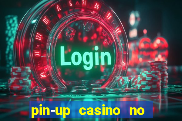 pin-up casino no deposit bonus code