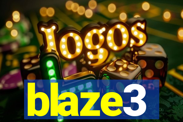 blaze3