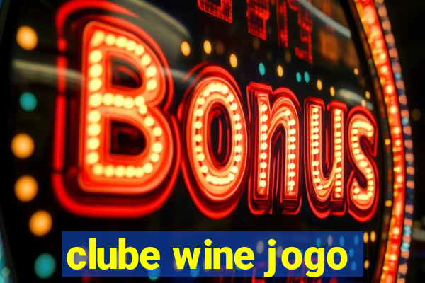 clube wine jogo